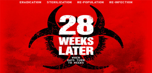 28 Weeks Later