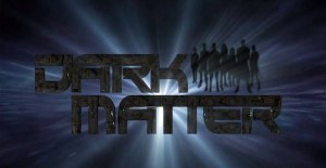Dark Matter S03
